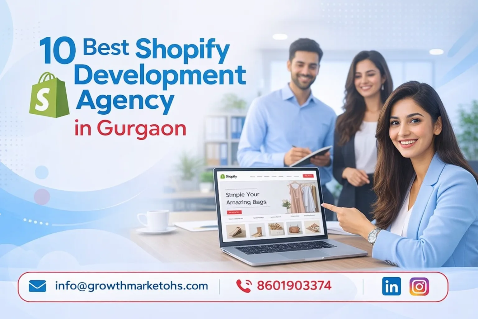 10 Best Shopify Development Agency in Gurgaon. Explore the best