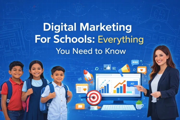 Explore digital marketing for schools