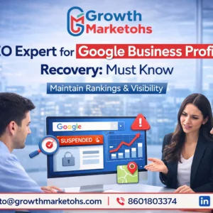 SEO Expert for Google Business Profile Recovery: Must Know
