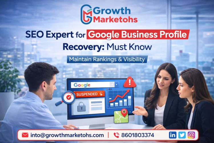 SEO Expert for Google Business Profile Recovery: Must Know