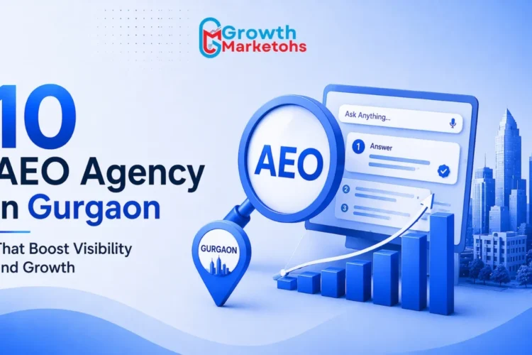 AEO Agency in Gurgaon That Boost Visibility and Growth