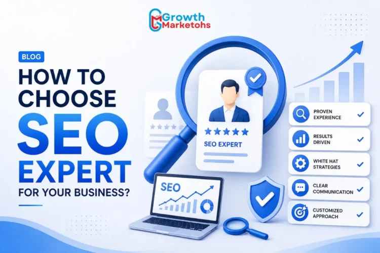 Explore the strategies on how to choose SEO Expert for your business